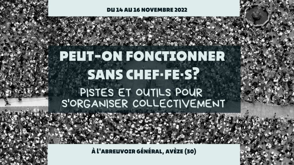 Formation "Peut-on fonctionner sans chef·fe·s?"