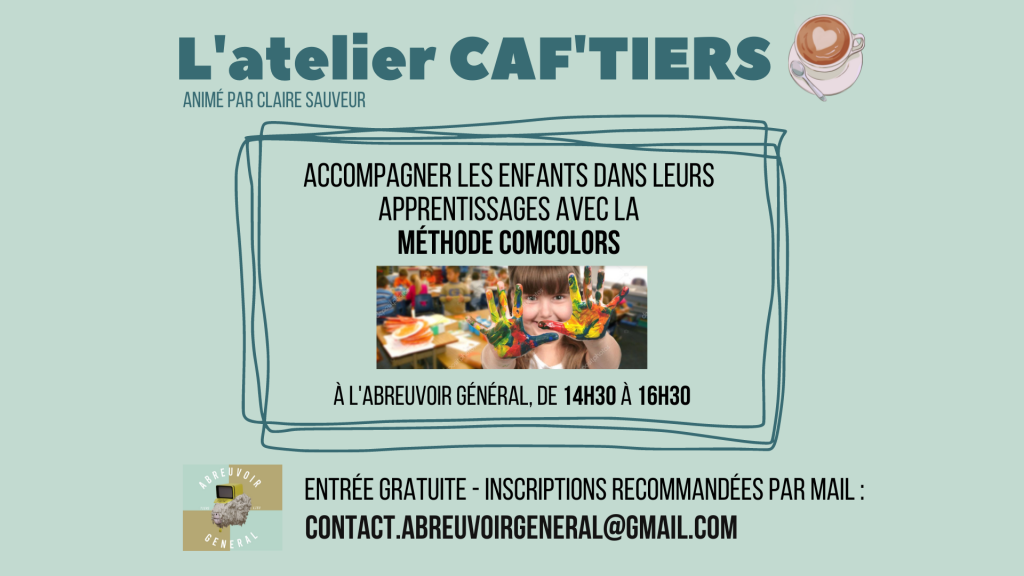 L'atelier caf'tiers abreuvoir general