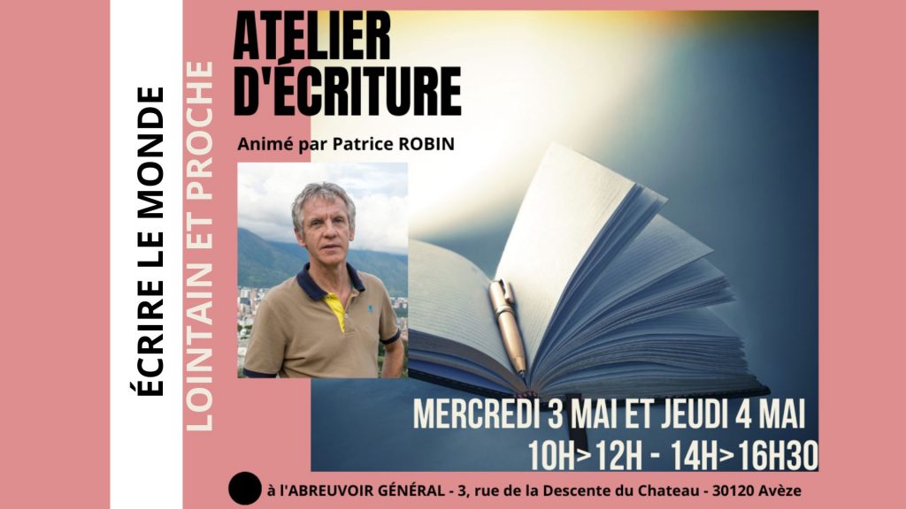 atelier ecriture patrice robin